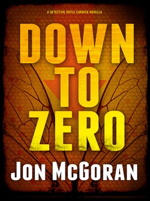 cover image of Down to Zero: a Detective Doyle Carrick Novella